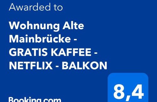 Wuerzburg Apartment | Wohnung Alte Mainbrücke - GRATIS KAFFEE - NETFLIX - BALKON